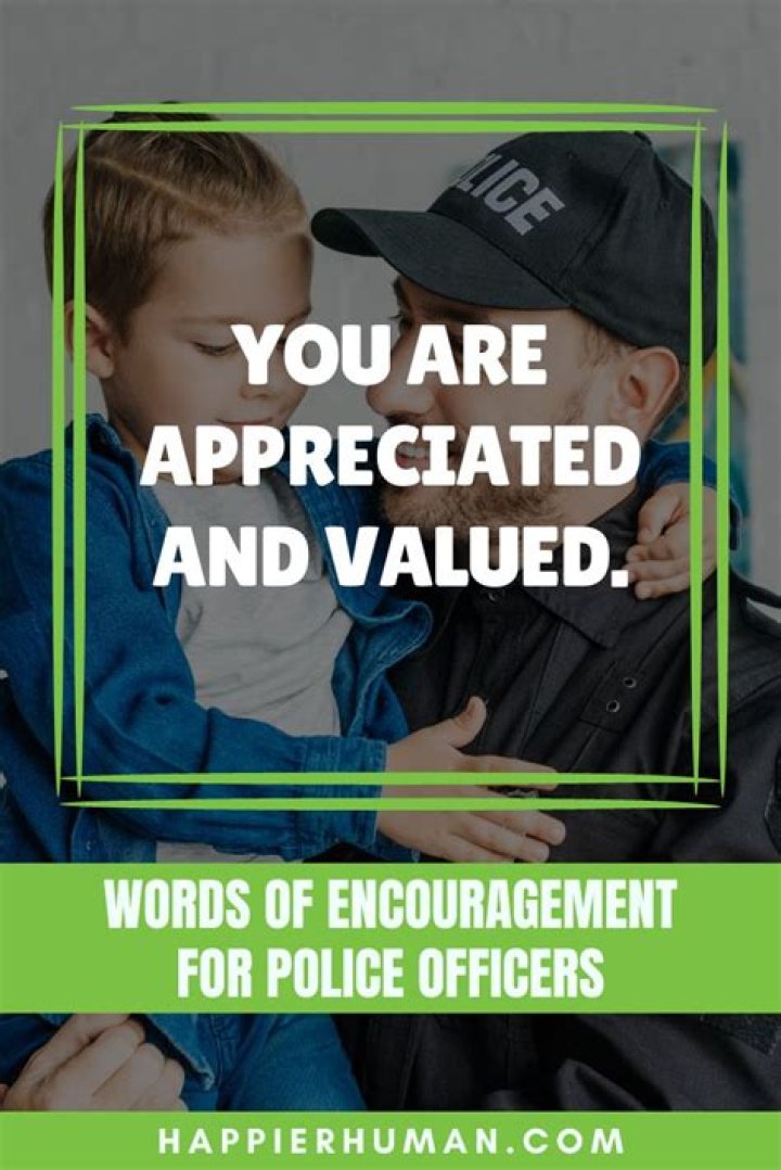 Unveiling The Power Of Motivational Quotes For Cops: Discoveries And Insights